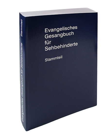 Evangelisches Gesangbuch - Ausgabe für Sehbehinderte, Stammteil