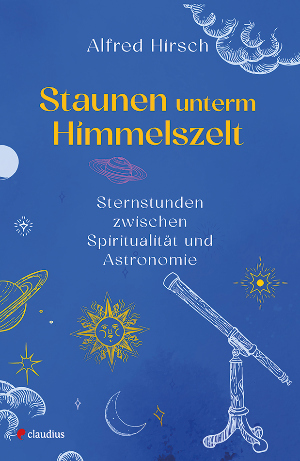 Staunen unterm Himmelszelt
