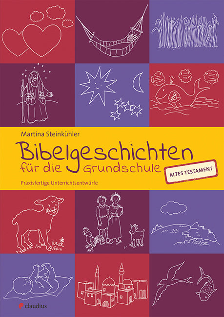 Bibelgeschichten für die Grundschule