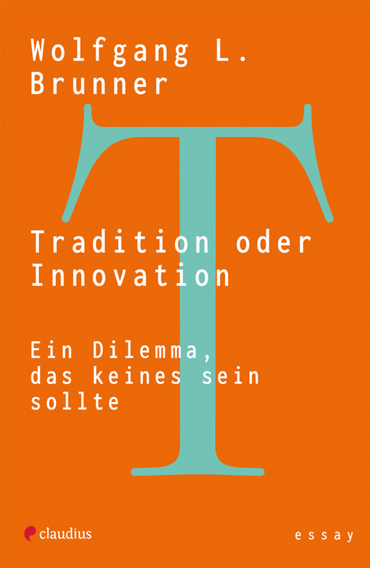 Tradition oder Innovation