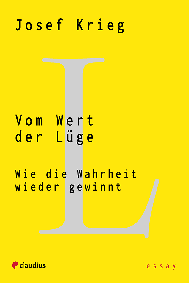 Vom Wert der Lüge