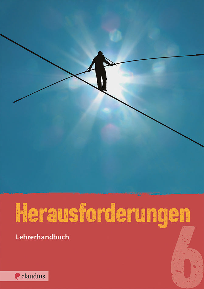 Herausforderungen 6 - Lehrerhandbuch