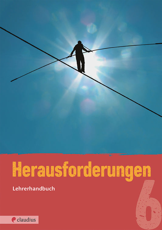 Herausforderungen 6 - Lehrerhandbuch